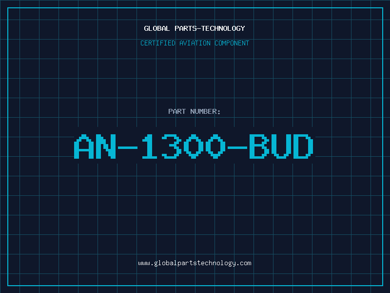 Aviation Part AN-1300-BUD