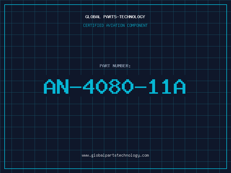 Aviation Part AN-4080-11A