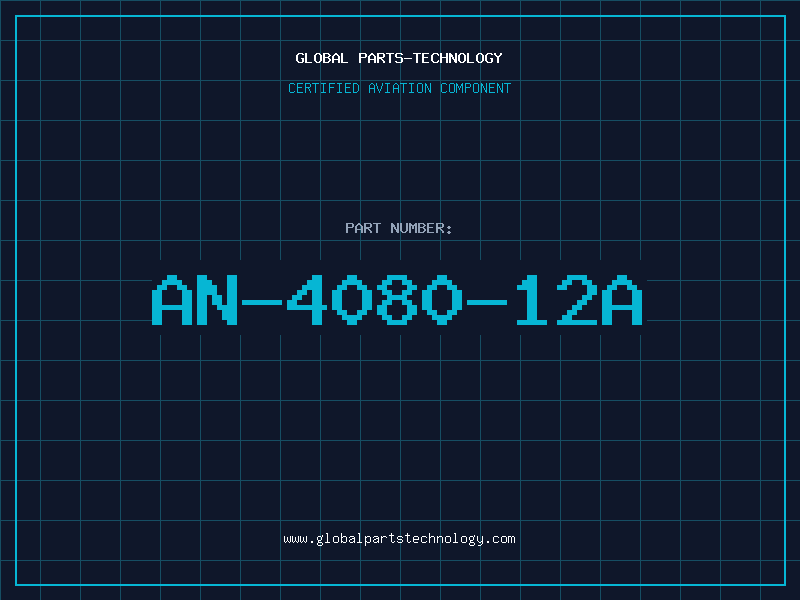 Aviation Part AN-4080-12A