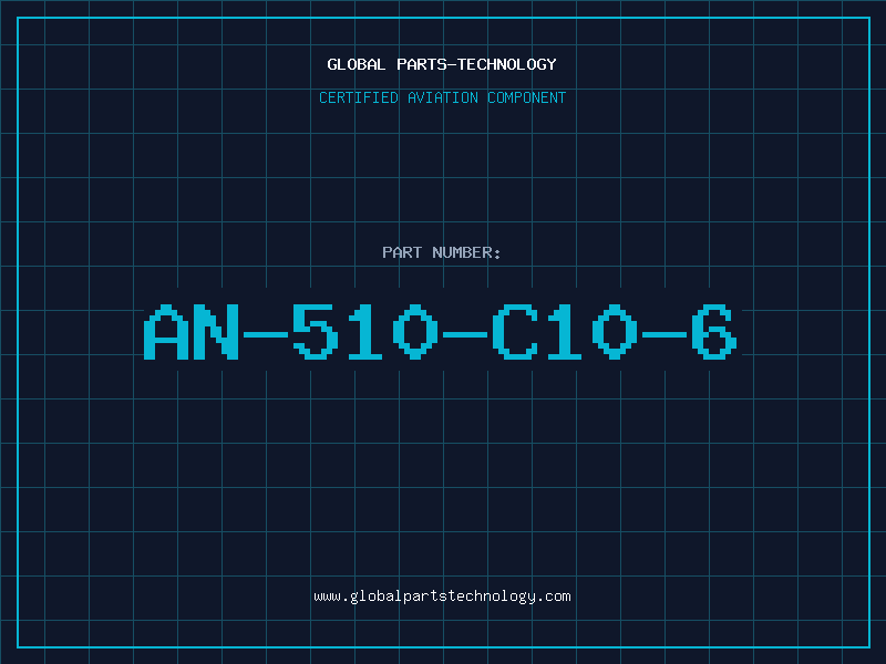 Aviation Part AN-510-C10-6