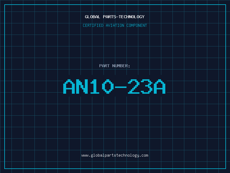 Aviation Part AN10-23A