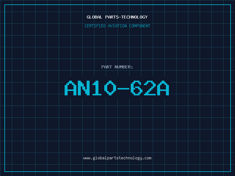 Aviation Part AN10-62A