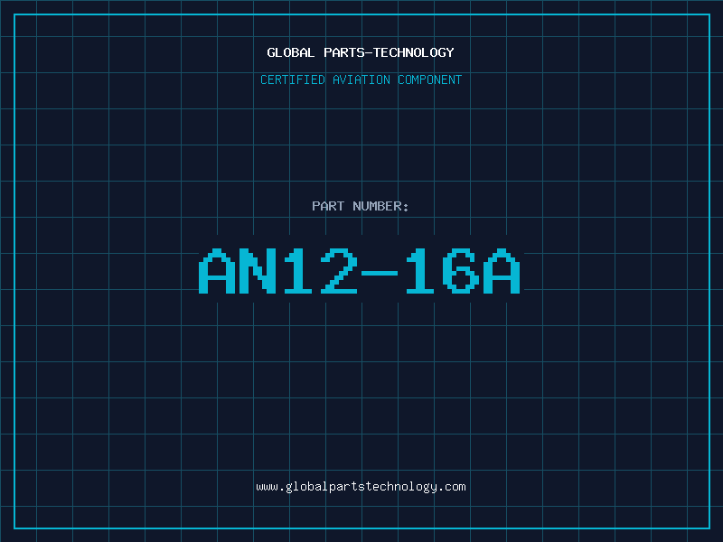 Aviation Part AN12-16A