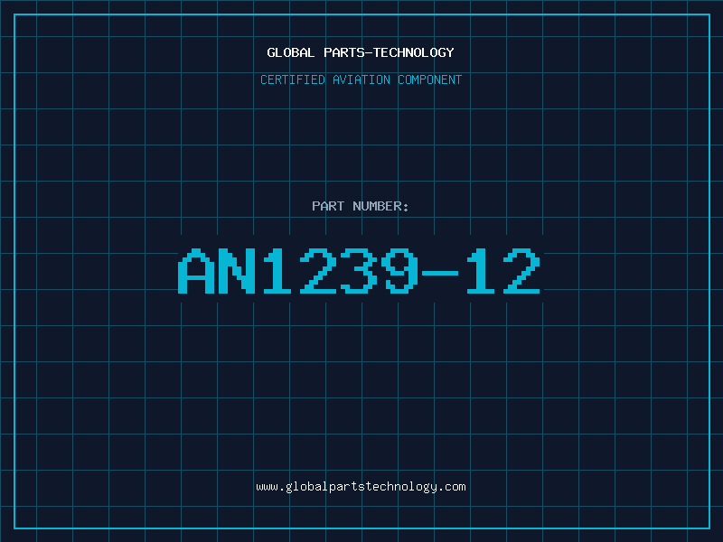 Aviation Part AN1239-12