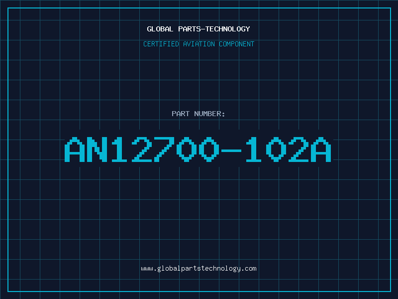 Aviation Part AN12700-102A