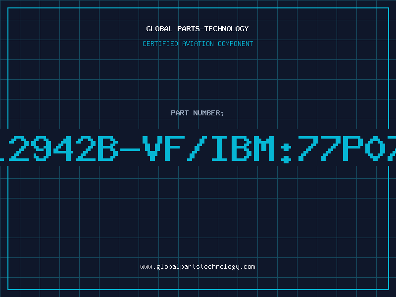 Aviation Part AN12942B-VF/IBM:77P0760