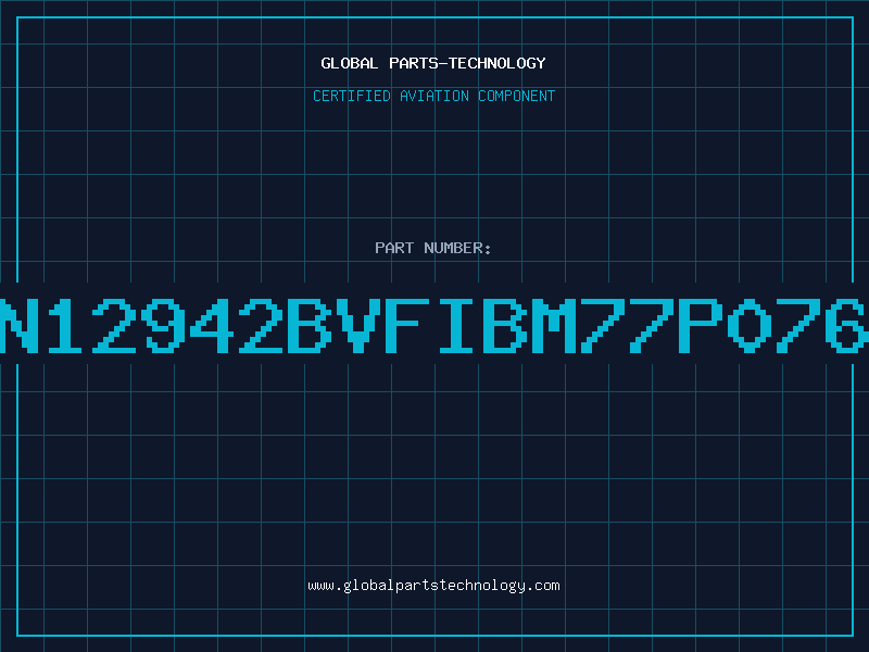 Aviation Part AN12942BVFIBM77P0760