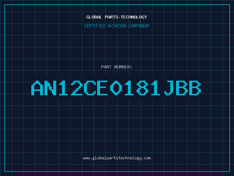 Aviation Part AN12CE0181JBB