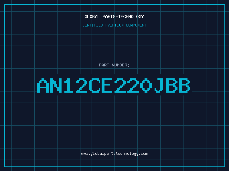 Aviation Part AN12CE220JBB