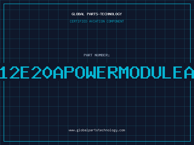 Aviation Part AN12E20APOWERMODULEACD