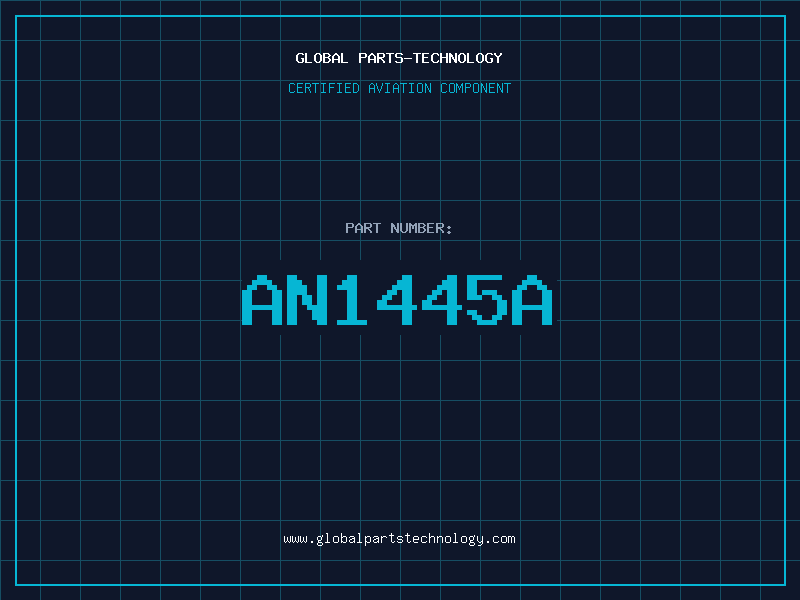 Aviation Part AN1445A