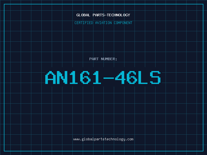 Aviation Part AN161-46LS