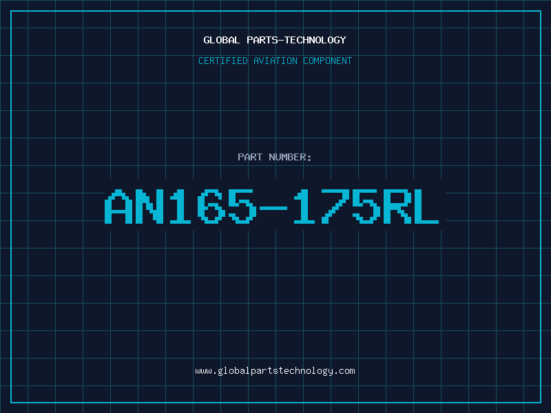 Aviation Part AN165-175RL