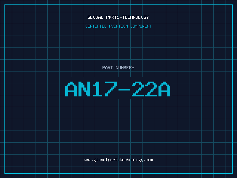 Aviation Part AN17-22A