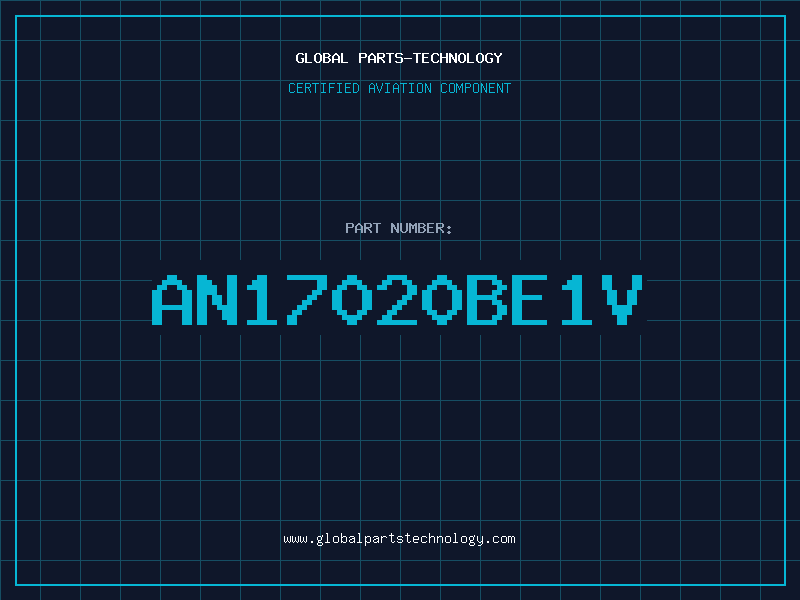 Aviation Part AN17020BE1V