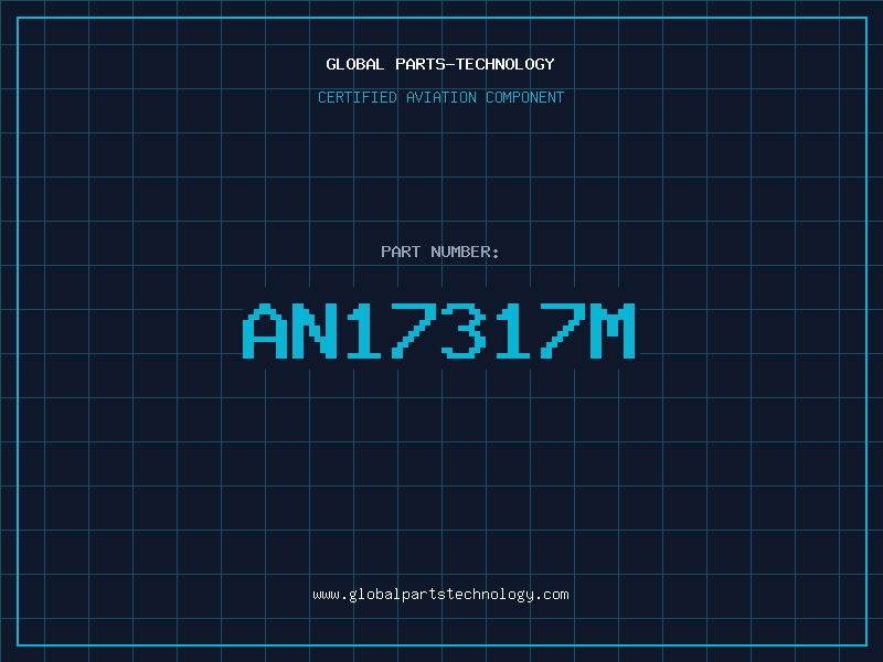Aviation Part AN17317M