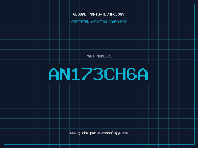 Aviation Part AN173CH6A