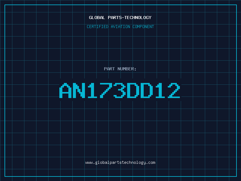 Aviation Part AN173DD12