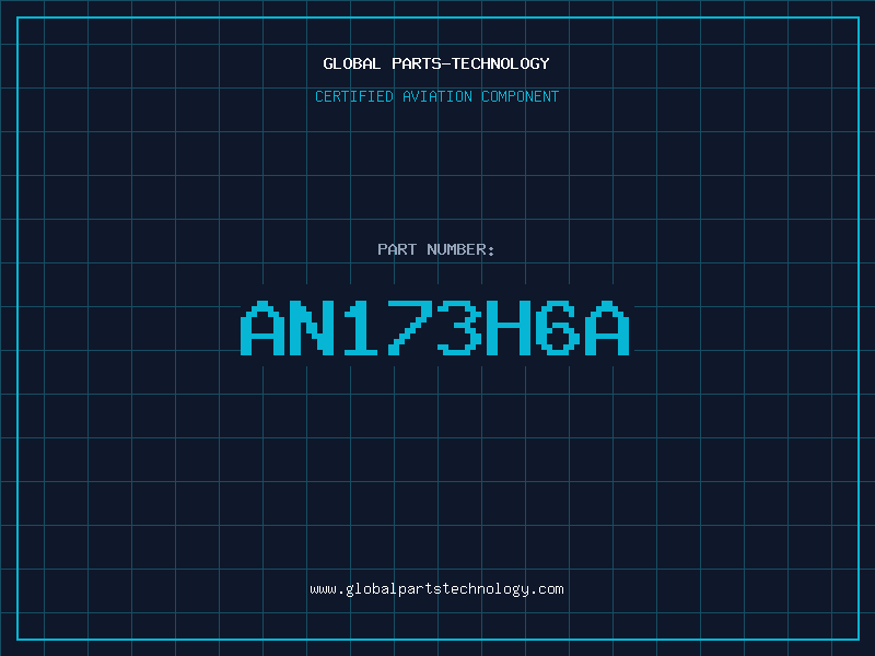 Aviation Part AN173H6A