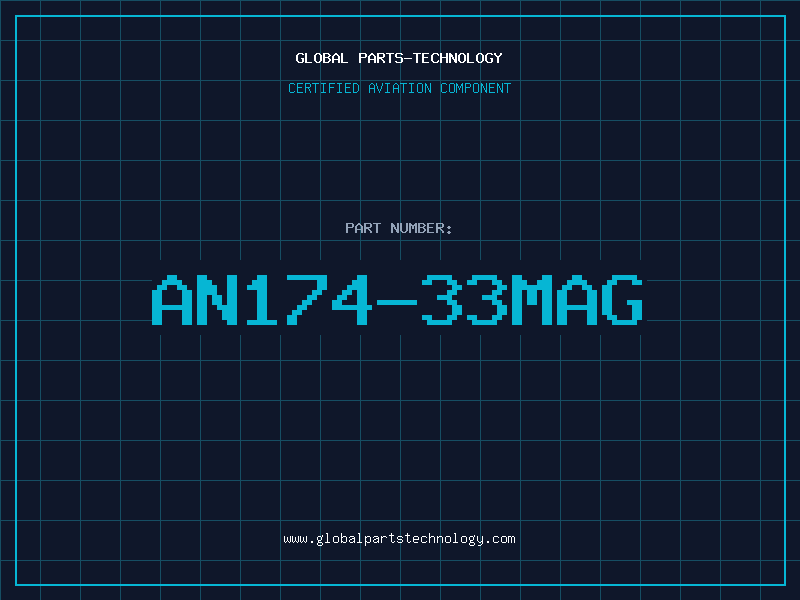 Aviation Part AN174-33MAG