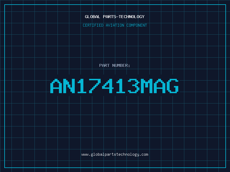 Aviation Part AN17413MAG