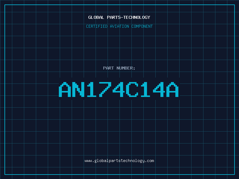 Aviation Part AN174C14A