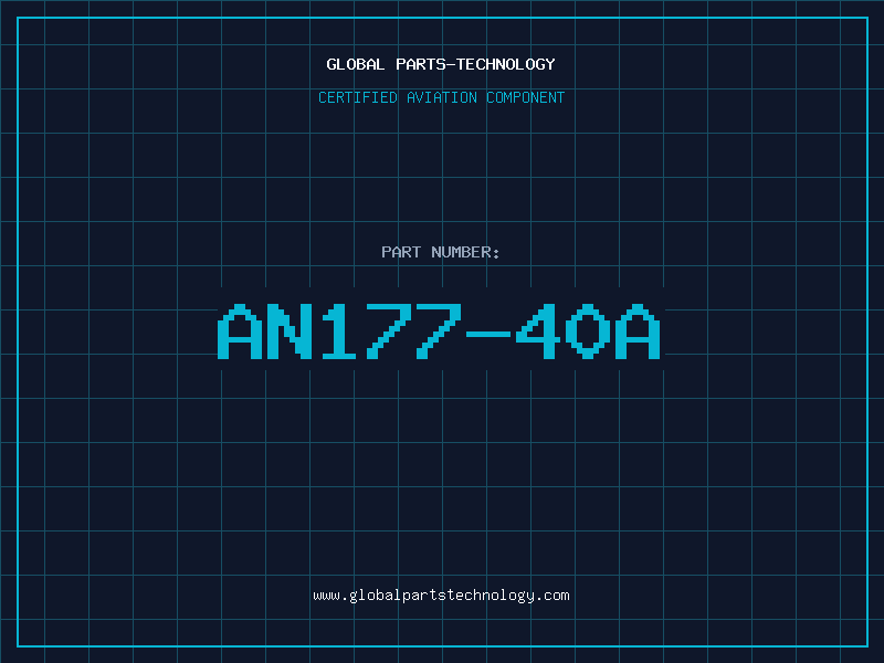 Aviation Part AN177-40A
