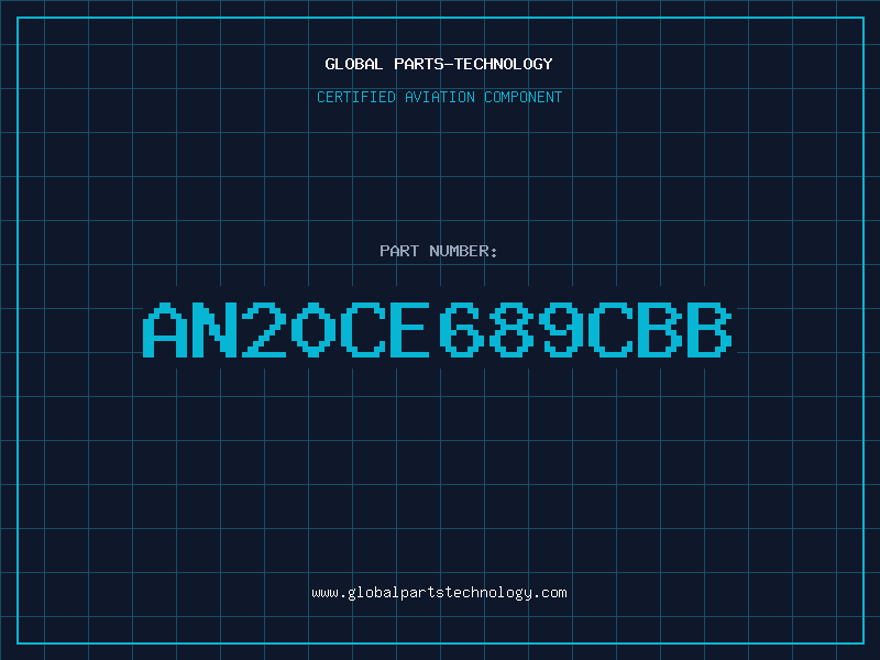 Aviation Part AN20CE689CBB