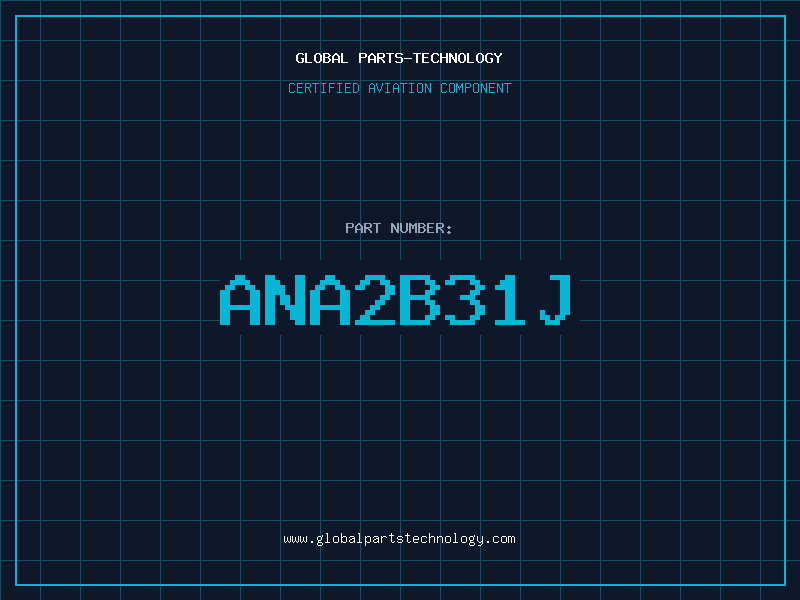 Aviation Part ANA2B31J