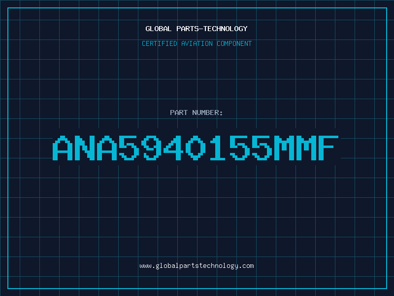 Aviation Part ANA5940155MMF