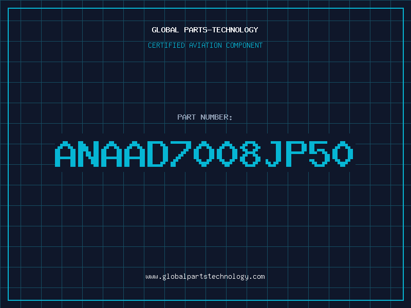 Aviation Part ANAAD7008JP50