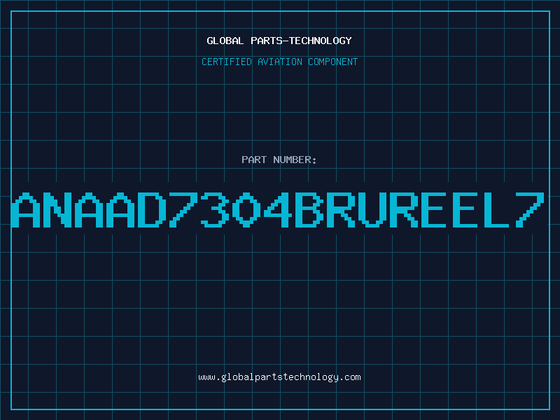 Aviation Part ANAAD7304BRUREEL7