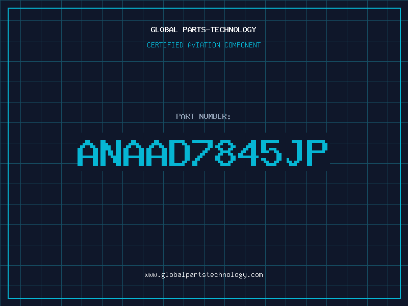 Aviation Part ANAAD7845JP