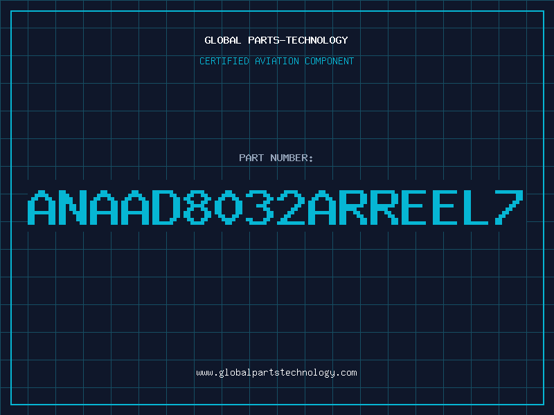 Aviation Part ANAAD8032ARREEL7