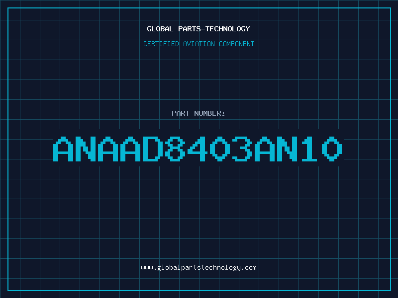 Aviation Part ANAAD8403AN10