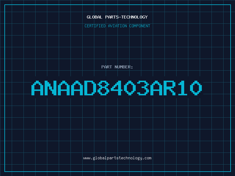 Aviation Part ANAAD8403AR10