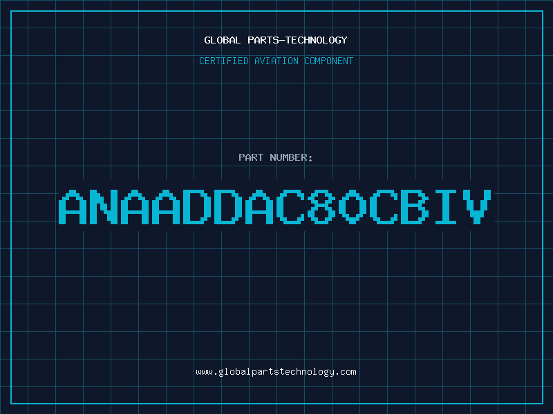 Aviation Part ANAADDAC80CBIV