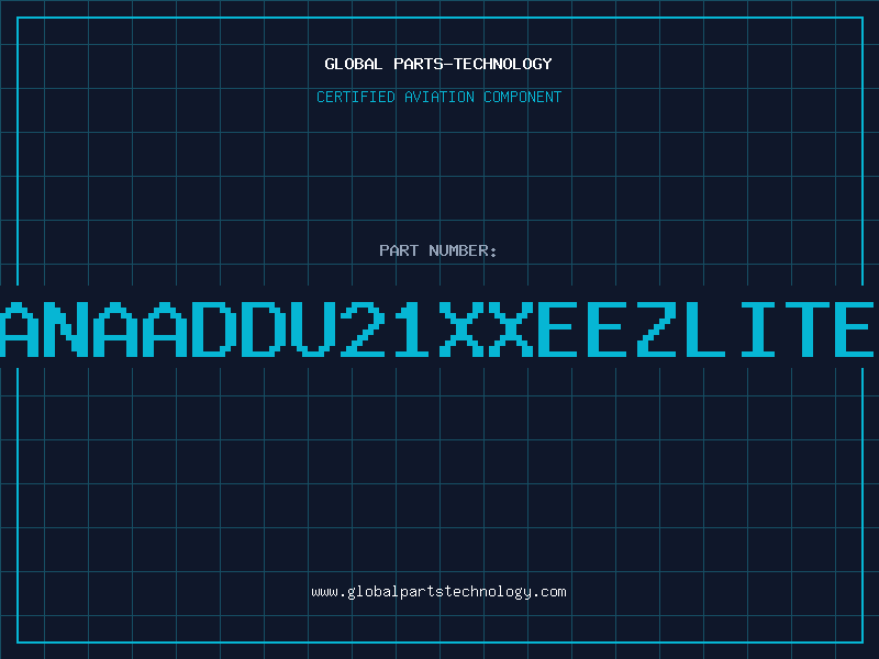 Aviation Part ANAADDU21XXEEZLITE