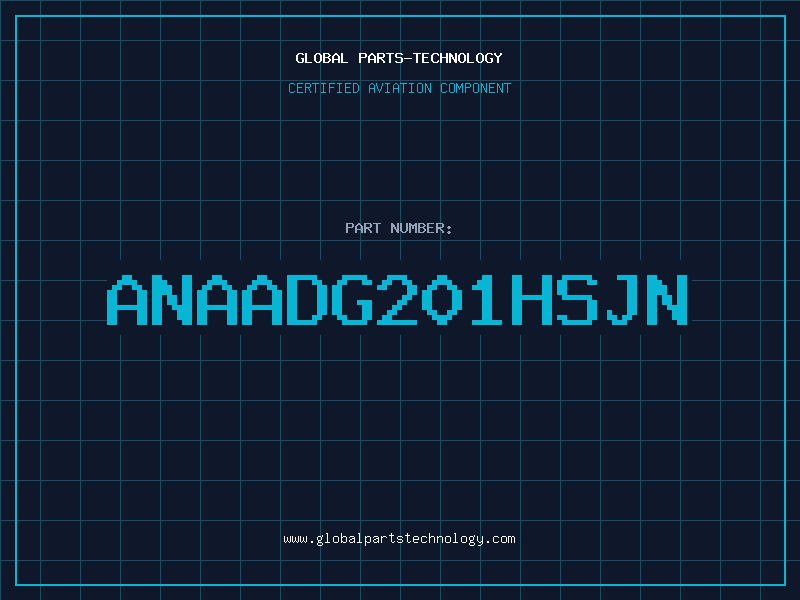 Aviation Part ANAADG201HSJN