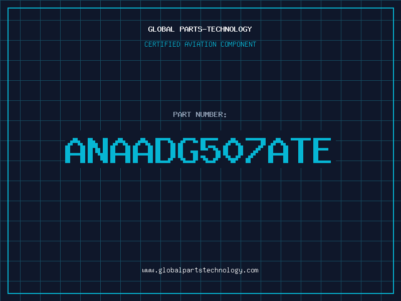 Aviation Part ANAADG507ATE