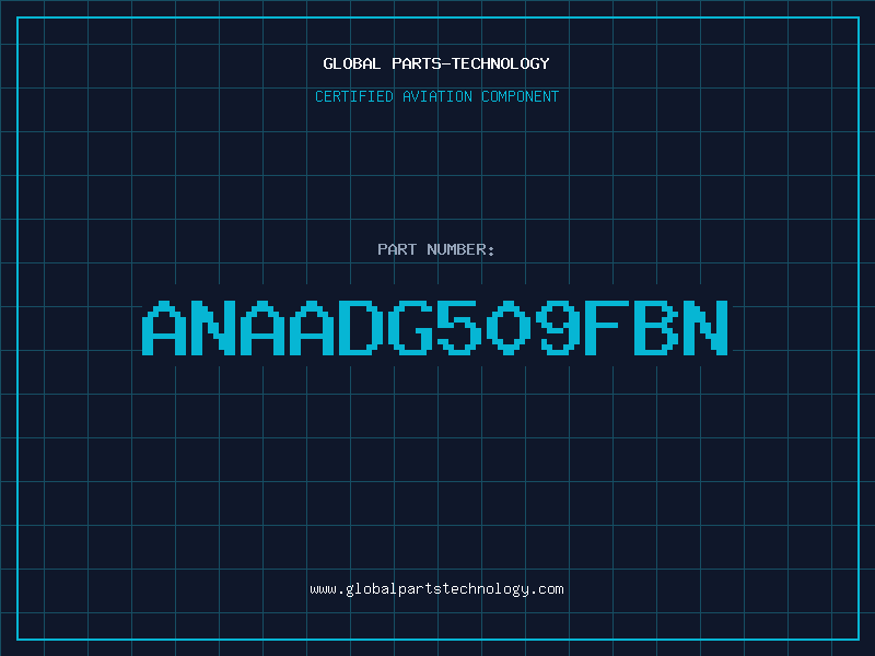 Aviation Part ANAADG509FBN