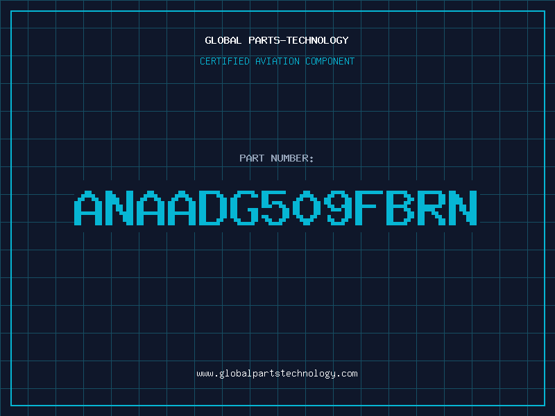 Aviation Part ANAADG509FBRN