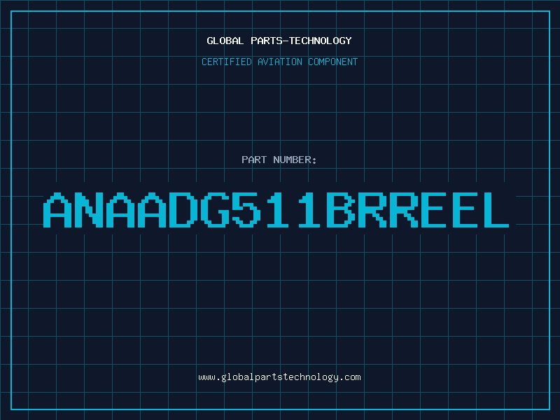 Aviation Part ANAADG511BRREEL