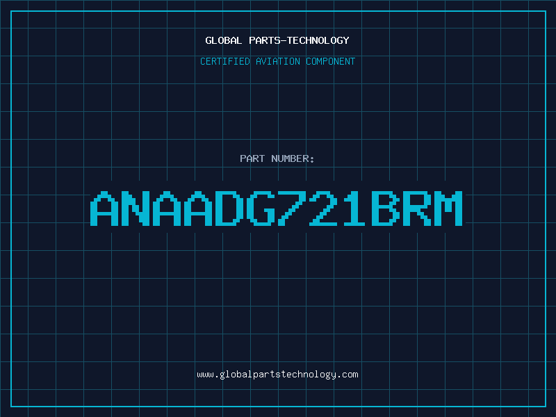 Aviation Part ANAADG721BRM