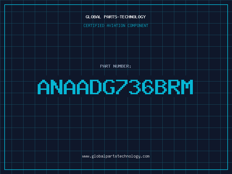 Aviation Part ANAADG736BRM