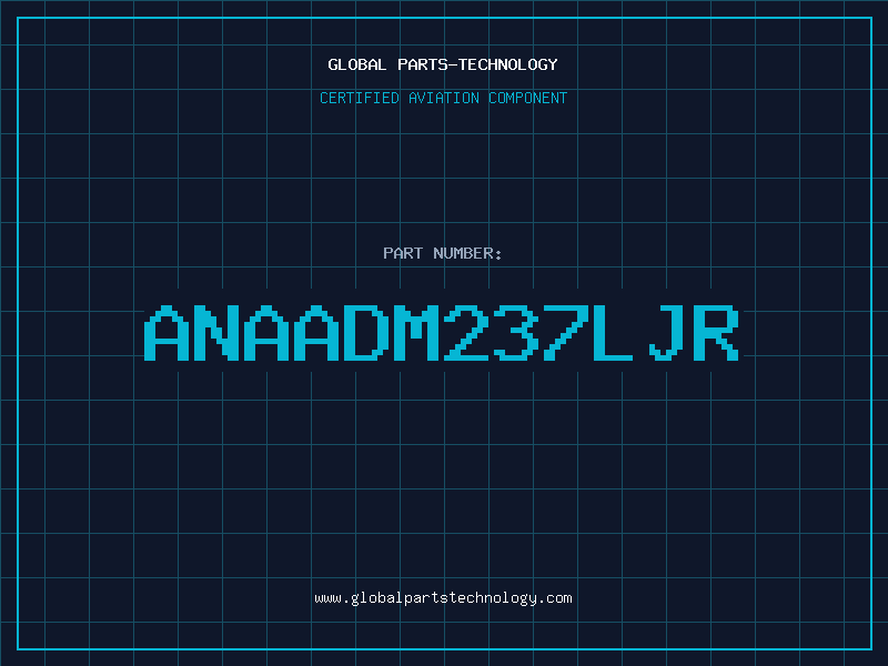 Aviation Part ANAADM237LJR