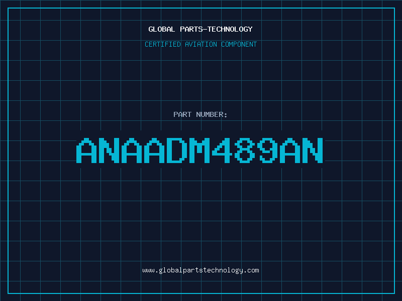 Aviation Part ANAADM489AN