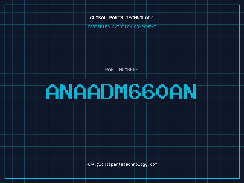 Aviation Part ANAADM660AN