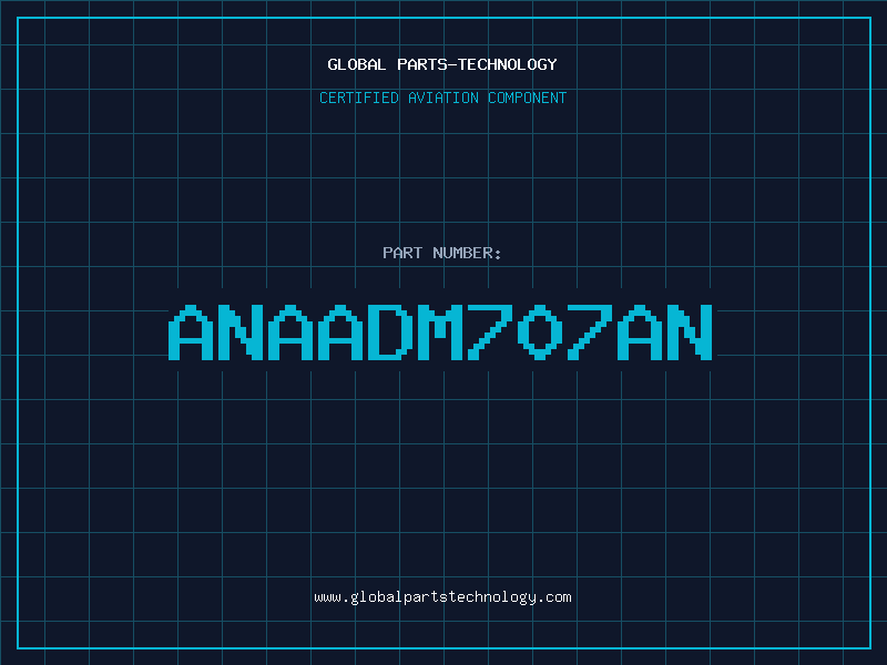 Aviation Part ANAADM707AN