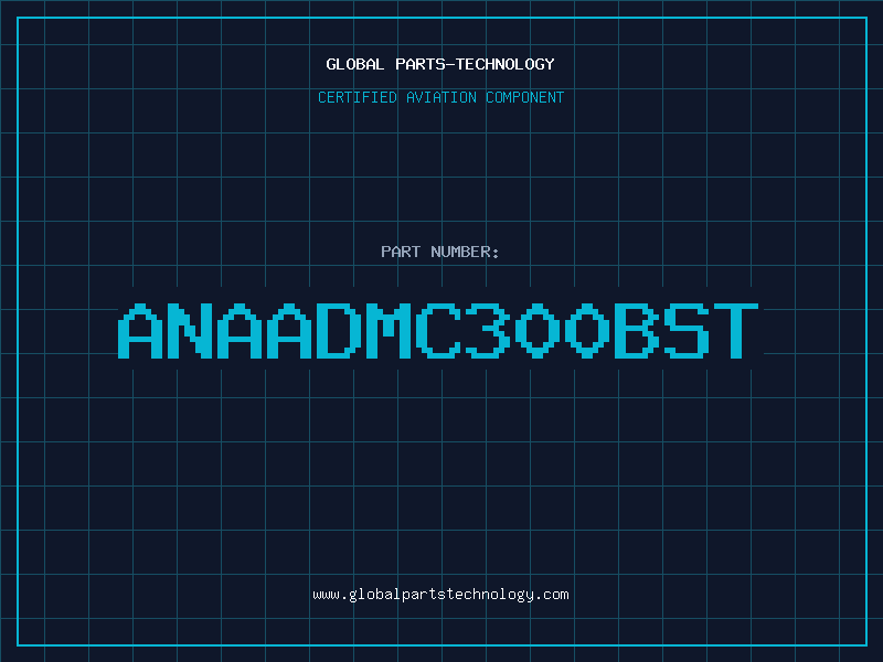 Aviation Part ANAADMC300BST